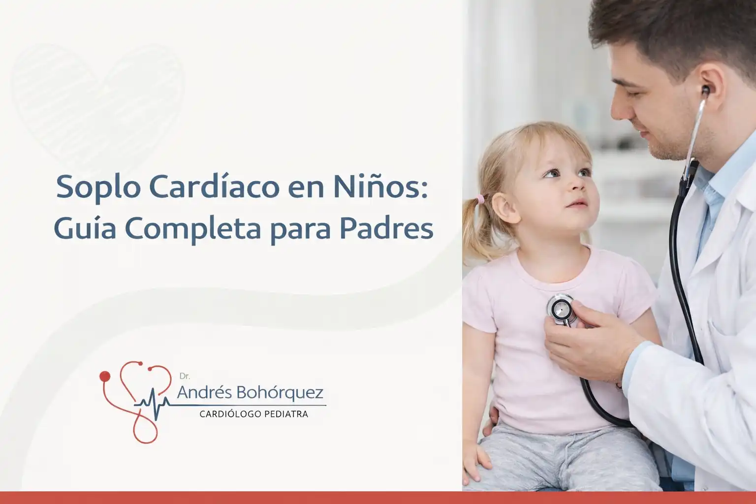 soplo_cardiaco_en_ninos_dr_andre_bohorquez